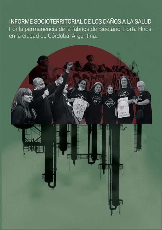 Copia de Libro_ Informe socio territorial de los daños a la salud por la permanencia de la fábrica de bioetanol Porta Hnos.
